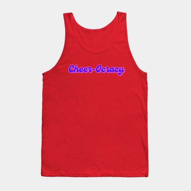 Cheer-Ocracy Tank Top by Spatski